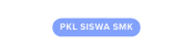 PKL SISWA SMK